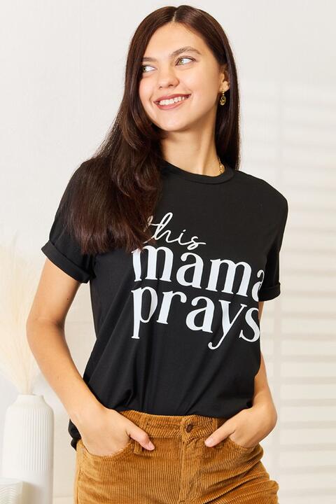 Simply Love THIS MAMA PRAYS Graphic T-Shirt - AllIn Computer